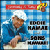 EDDIE KAMAE and the Sons Of Hawaii - Yesterday & Today Vol. 2